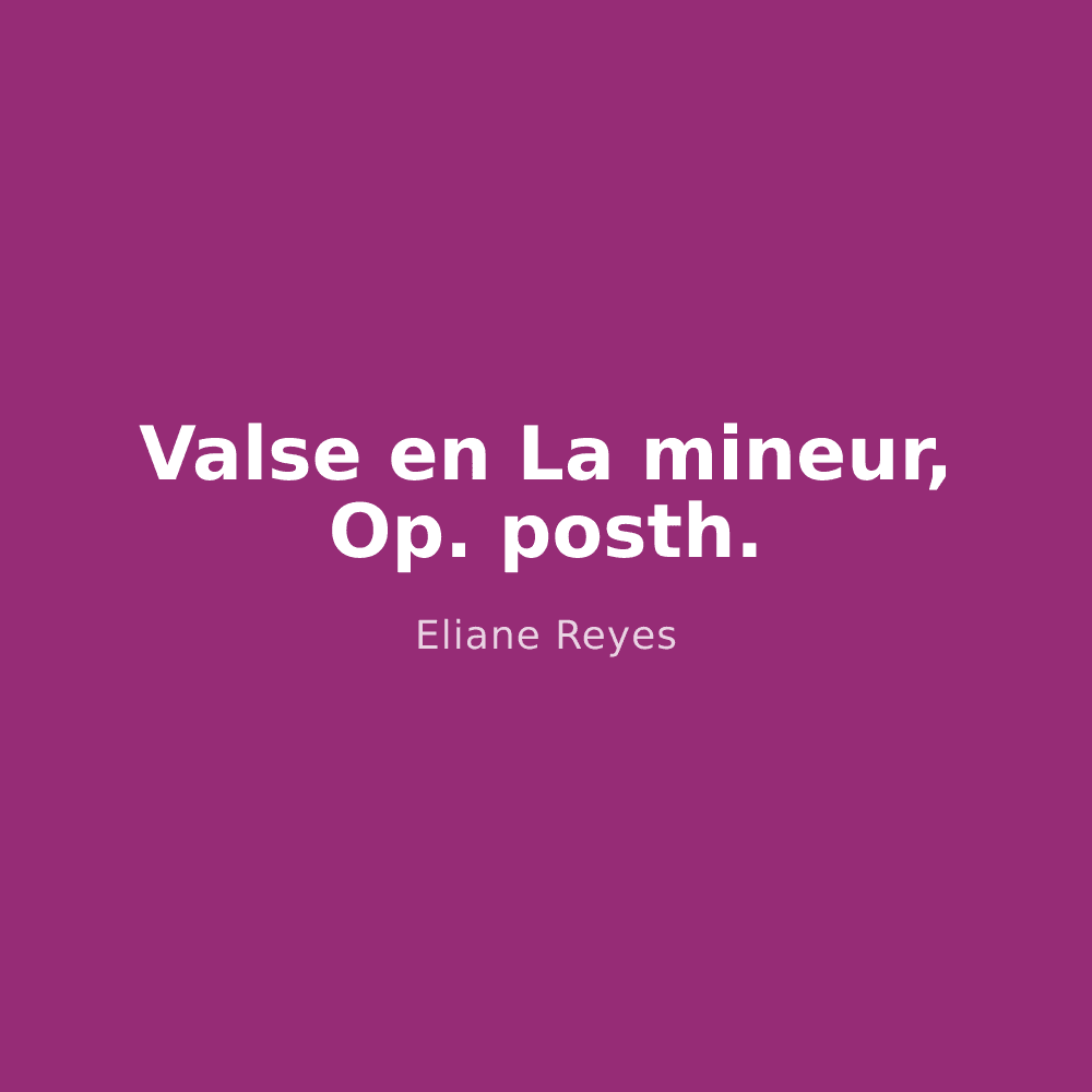 Valse en La mineur, Op. posth.