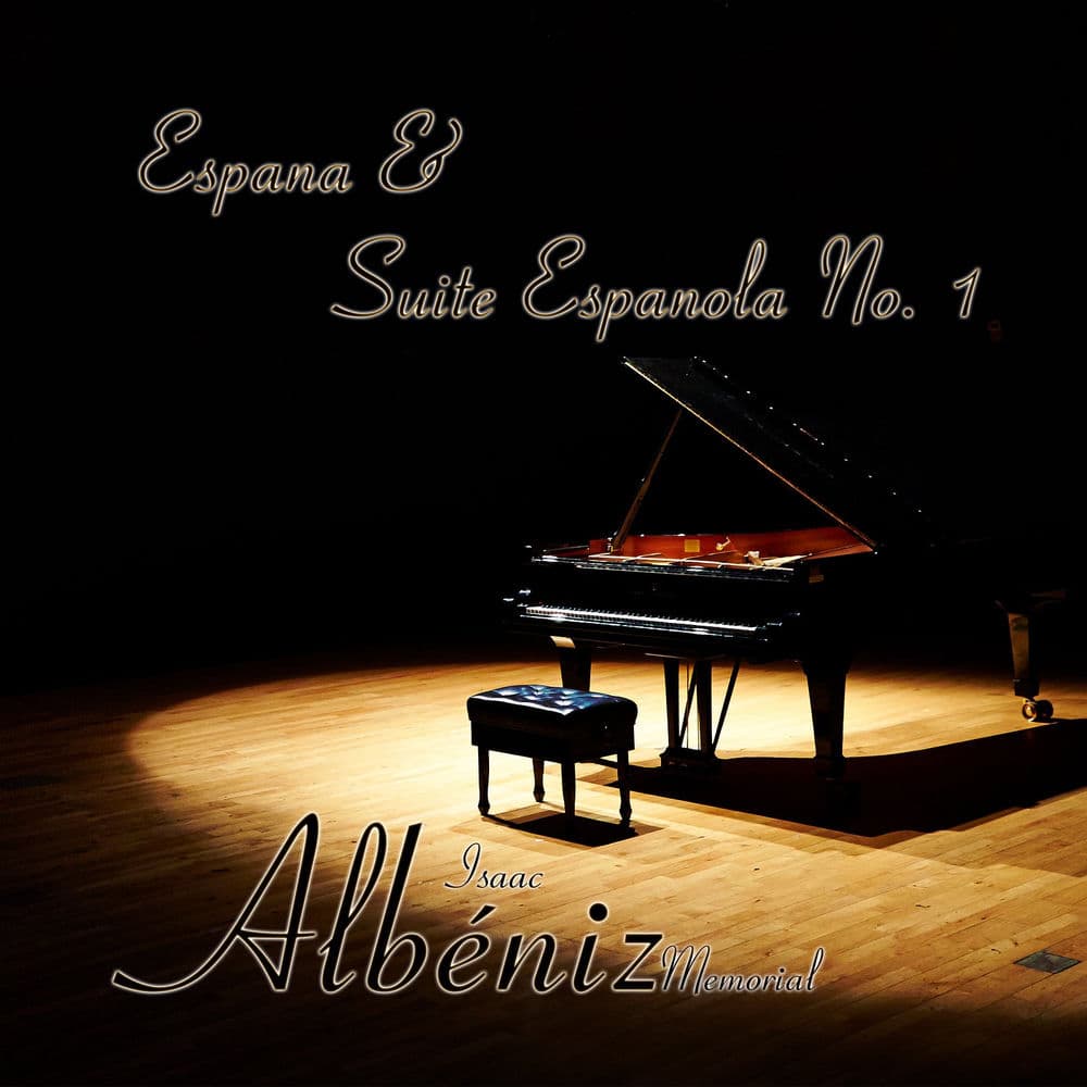 Espana & Suite Espanola No. 1