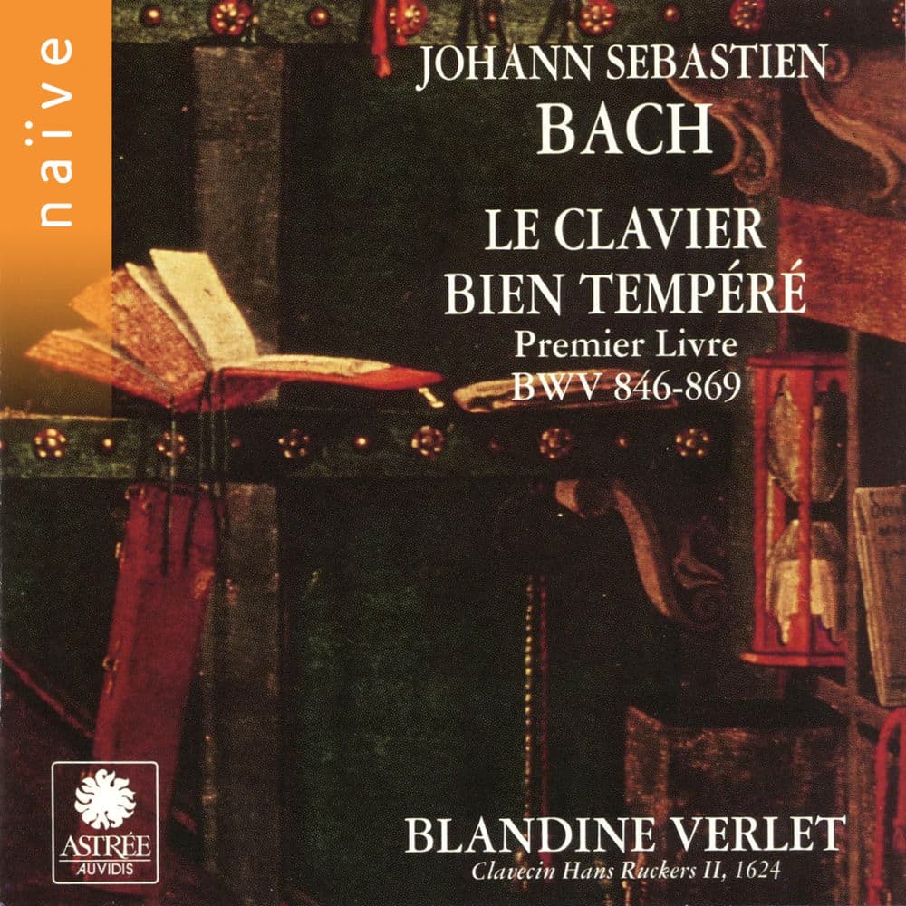 Bach: Le clavier bien tempéré, Livre I (Clavecin Hans Ruckers II 1624)